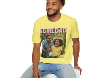 GIRLDAD Unisex Softstyle T-Shirt