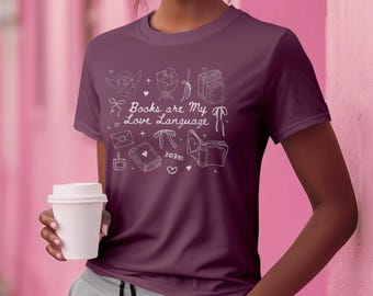 Camiseta "Los libros son mi lenguaje del amor": una linda camiseta para amantes de los libros, un regalo con estética lectora para bibliófilos.