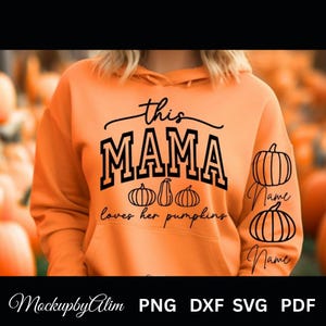 ママはカボチャが大好き SVG: ハロウィンママシャツデザイン (デジタルダウンロード)