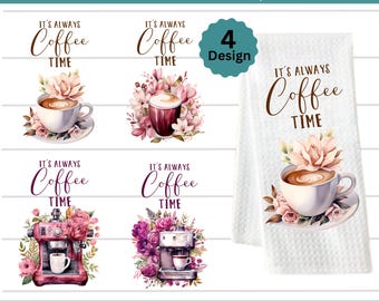 Coffee  Kitchen Towel Sublimation Design, Kitchen Towel Sublimation PNG Bundle, Cute and Funny Kitchen Sayings, Funny Kitchen Tea Towel PNG