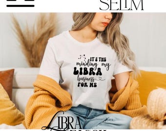 Minding My Libra Business SVG | Libra Zodiac Sign PNG | Astrology Cricut File | Libra Horoscope Cutting Design | Zodiac Clipart