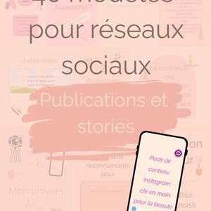 Peut inclure: Visuel rose avec du texte en français : "40 modèles pour réseaux sociaux" et "Publications et stories." Un smartphone affiche : "Pack de contenu Instagram clé en main pour la beauté."