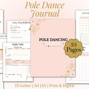May include: A pink and gold Pole Dance Journal with various pages for tracking progress. The journal includes pages for daily logs, instructor notes, and monthly calendars. The cover reads "Pole Dancing Journal" and includes the text "35 Pages".