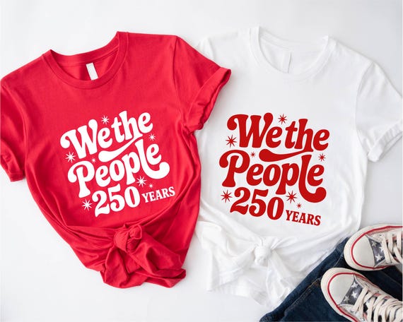 We The People Shirt, 250 Years Sweater, 4th of July Tee, Independence Day Gift, Patriotic Sweatshirt, Land of the Free T-Shirt