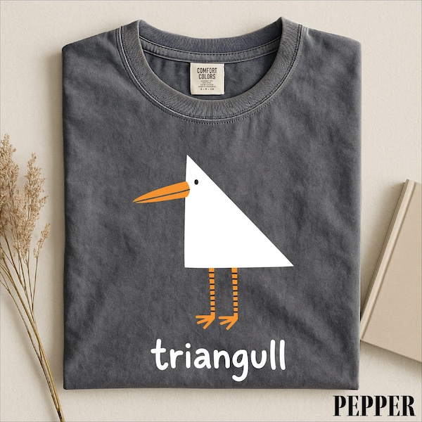 Triangull Shirt, Funny Goose Geometry Graphic Tee, Math Teacher Comfort Colors T-Shirt Gift for Teachers and School Staff