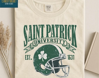 Saint Patrick University Shirt, St Patrick's Day Gift, Shamrock Sweatshirt, Lucky Tee, Irish Sweater, Comfort Colors T-Shirt