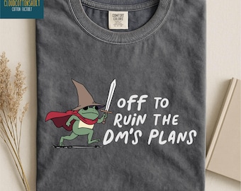 Camiseta "Arruinando los planes del DM", sudadera divertida de DnD, regalo de fantasía, suéter divertido de rana, divertido juego de rol de mesa, camiseta de colores cómodos