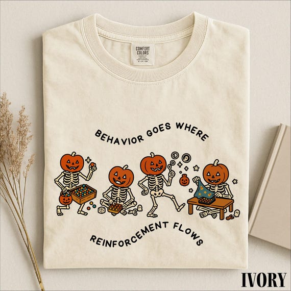 Comfort Colors ABA Therapist Shirt, Behavior Reinforcement Tee, BCBA Teacher Gift