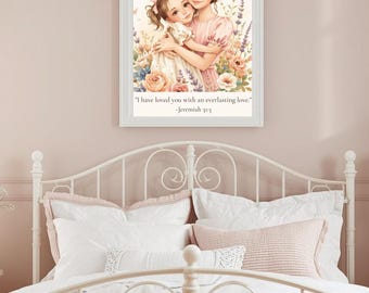 Christian Mother Daughter Print | Jeremiah 31:3 Watercolor Art (Digital Download)