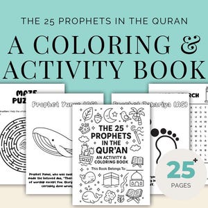 Peut inclure: Plusieurs livres de coloriage et d'activités blancs, intitulés "Les 25 Prophètes dans le Coran". Les livres présentent des illustrations et du texte en noir et blanc, notamment des labyrinthes, des jeux de mots et des pages à colorier. La couverture du livre principal indique "Un livre d'activités et de coloriage."
