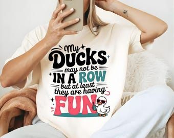 Ducks Not in a Row PNG | Funny Mental Health Humor Duck | Snarky Sarcastic Shirt Design | Trendy Animal Sublimation