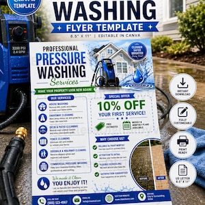May include: An 8.5" x 11" editable Canva flyer template for professional pressure washing services. The design features blue and white text, a house graphic, a 10% off offer, service lists, and a before-and-after image of a paved surface.