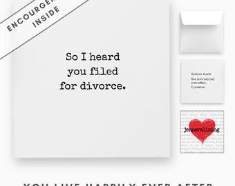 Divorce Support Card – Uplifting Greeting For A Divorced Friend  – You Live Happily Ever After