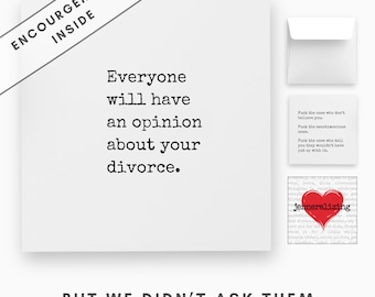 Support Card - Encouragement for a Friend During Divorce - When You Are On Their Side