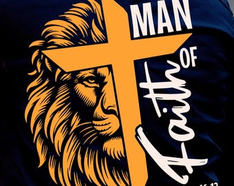 Man of Faith svg, png Sublimation products, print products, instant digital downloads