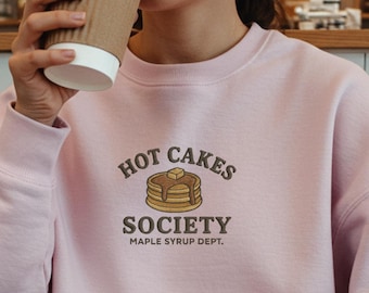 Felpa ricamata con pancake / Girocollo Brunch / Maglione comodo Hotcakes Society / Regalo per buongustai / Maglione Cottagecore