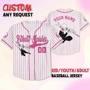 May include: White and pink pinstripe baseball jersey with "Ghost-Spider" text and a character graphic. The jersey has the number "00" and the text "YOUR NAME" on the back. The text "CUSTOM ANY REQUEST" and "KID/YOUTH/ADULT BASEBALL JERSEY" are also visible.