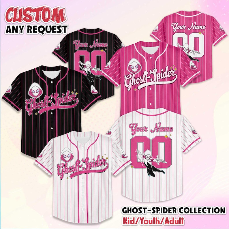 May include: Baseball jerseys in black, pink, and white with vertical stripes. The jerseys feature the text "Ghost-Spider" and "Your Name" with a number. The image also includes the text "CUSTOM ANY REQUEST" and "GHOST-SPIDER COLLECTION Kid/Youth/Adult".