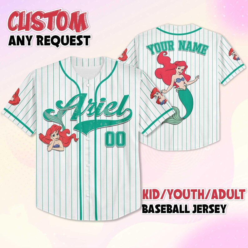 May include: White baseball jersey with green pinstripes, featuring the name "Ariel" in green script on the front. The jersey has a cartoon image of Ariel and the number "00". The back of the jersey has the text "YOUR NAME" and another Ariel graphic. The text "CUSTOM ANY REQUEST" and "KID/YOUTH/ADULT BASEBALL JERSEY" are also visible.