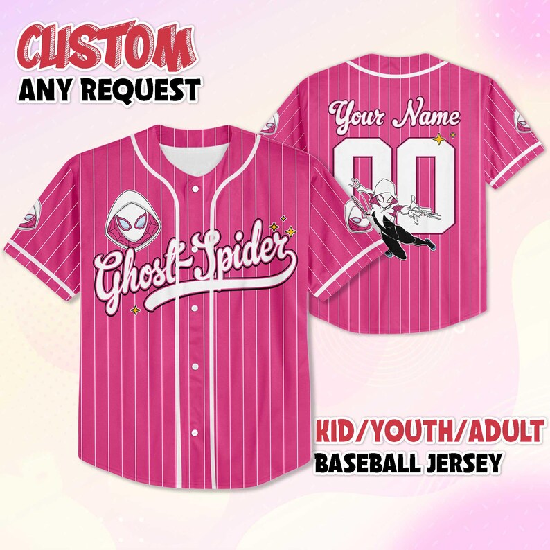 May include: Pink baseball jersey with white pinstripes, featuring "Ghost-Spider" text and a character graphic. The jersey has a button-up front and the text "CUSTOM ANY REQUEST" at the top. The back has "Your Name" and a number. The bottom text says "KID/YOUTH/ADULT BASEBALL JERSEY".