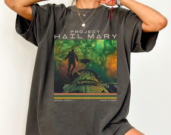 Project Hail Mary Space Comfort Colors Shirt, Retro Sci Fi Alien Book Lover Graphic Tee, Grace Rocky Save Stars, Amaze Rocky Shirt