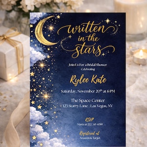 May include: Bridal shower invitation with a navy blue background and gold accents. The text "Written in the Stars" is displayed with a crescent moon and stars. Details include the bride's name, date, time, location, and RSVP information.