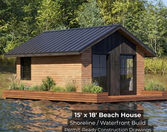 18x15 Beach House Plans for Shoreline Build | Modern Waterfront Cabin Blueprint | Permit-Ready  Shore House | PDF Construction Drawings