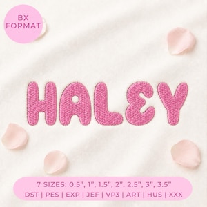 Pode incluir: Um design de bordado com o nome HALEY em letras cor-de-rosa, arredondadas e costuradas. Um círculo cor-de-rosa no canto superior esquerdo diz BX FORMAT. A faixa cor-de-rosa inferior lista 7 TAMANHOS: 1,27 cm, 2,54 cm, 3,81 cm, 5,08 cm, 6,35 cm, 7,62 cm, 8,89 cm e formatos DST, PES, EXP, JEF, VP3, ART, HUS, XXX.