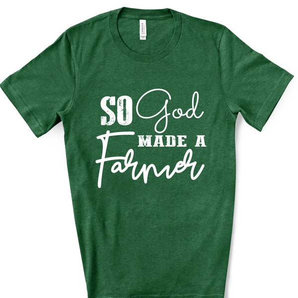 So God Made a Farmer - Etsy