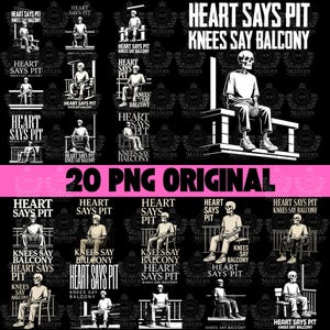May include: A black and white graphic design featuring a skeleton sitting on a chair, with the text "HEART SAYS PIT KNEES SAY BALCONY". The image includes multiple variations of the design, with the text and skeleton in different arrangements.