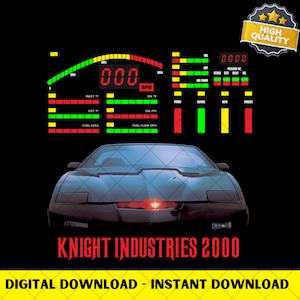 Puede incluir: Gráfico de descarga digital que presenta un coche negro con una luz roja y una pantalla de salpicadero. El salpicadero muestra las RPM, el combustible y otros indicadores. El texto "KNIGHT INDUSTRIES 2000" está en rojo.