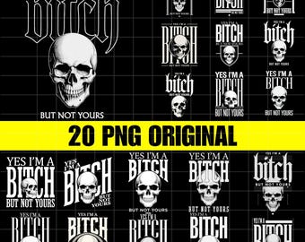 20デザイン「はい、私はビッチですが、あなたのビッチではありません」面白いPNG、面白い皮肉なグラフィック昇華、ビッチPNG、悪いビッチデジタルダウンロード