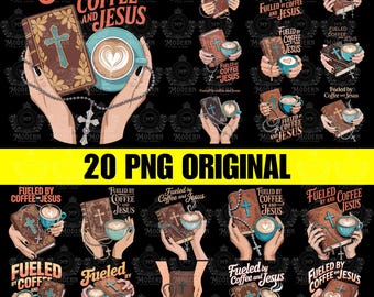 20 Fueled by coffee and Jesus png, coffee png, PNG sublimation Design Download, Christian png, religion png, bible verse png, faith png