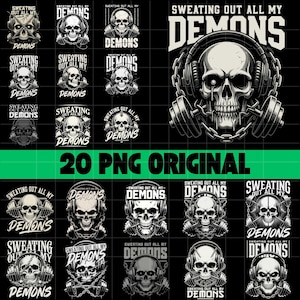 Może przedstawiać: Zestaw 20 oryginalnych projektów PNG z grafiką czaszek i tekstem "Sweating Out All My Demons". Projekty obejmują czaszki ze słuchawkami, hantlami i łańcuchami, w czerni i bieli.