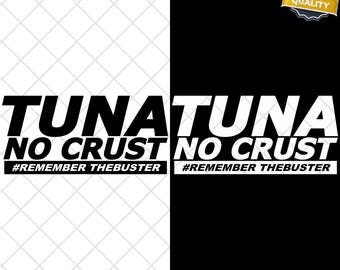 Tuna No Crust PNG und SVG Digital Download - JDM hörer Fast Furious Paul Walker - Instant Download