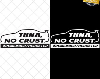 TUNA No CRUST Png Digitaler Download - T-Shirt Schwarz Weiß JDM tuner Fast Furious Paul Walker - Instant Download