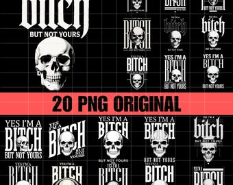 20デザイン「はい、私はビッチですが、あなたのビッチではありません」面白いPNG、面白い皮肉なグラフィックPNG昇華、ビッチPNG、悪いビッチデジタルダウンロード