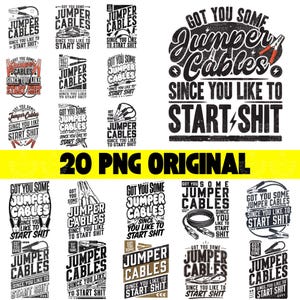 Könnte beinhalten: Eine Sammlung von 20 PNG-Bildern mit dem Text "Got You Some Jumper Cables Since You Like to Start Shit". Die Designs zeigen Starthilfekabel und Werkzeuge in Schwarz, Weiß und Rot, geeignet für verschiedene Anwendungen.