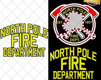 North Pole Volunteer Fire Department Firefighter Duty Rescue PNG & SVG Digital Download - Instant Download