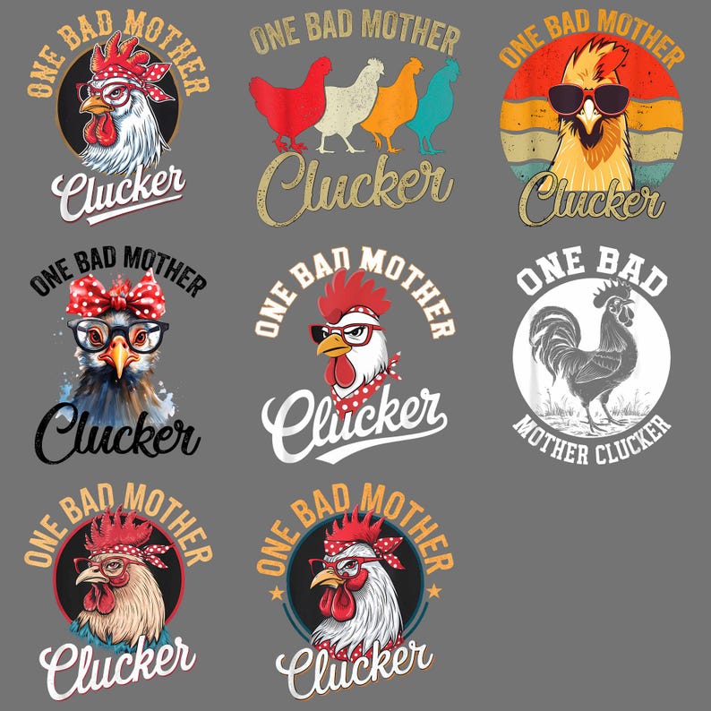 One Bad Mother Clucker PNG, Funny Chicken Retro Farm Humor Clipart ...