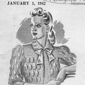 May include: Illustration of a woman wearing a patterned bed jacket with a bow. The jacket has a repeating teardrop design. The text "JANUARY 1, 1942" and "LADY'S BED JACKET" are visible.