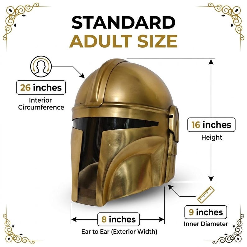 May include: A gold-colored helmet with the text "STANDARD ADULT SIZE". The helmet has a 26-inch interior circumference, 16-inch height, 8-inch ear-to-ear width, and a 9-inch inner diameter.