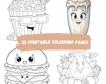 May include: Black and white line art illustrations of food items with faces, including popcorn, a milkshake, a hamburger, and a watermelon slice. The text "25 PRINTABLE COLOURING PAGES" is displayed across the center of the image.