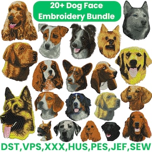 May include: An embroidery bundle featuring over twenty different dog face designs. Breeds include a Jack Russell, Border Collie, and Golden Retriever. The image includes the text "20+ Dog Face Embroidery Bundle" and file formats: DST, VPS, XXX, HUS, PES, JEF, and SEW.