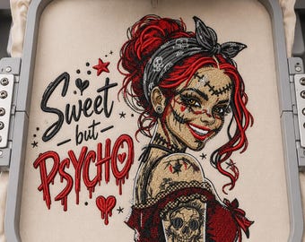 Sweet But Psycho Embroidery Design, Gothic Girl Machine Embroidery, Crazy Girl Digital Design, Horror Babe Embroidery, Spooky Sewing Art
