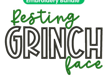 Może przedstawiać: Cyfrowy pakiet wzorów do haftu z frazą "Resting Grinch Face" w zabawnej czcionce. Tekst jest obrysowany na czarno z zielonymi akcentami, a słowa "Grinch Applique Embroidery Bundle" znajdują się na górze. Na dole obrazu wymieniono formaty plików.