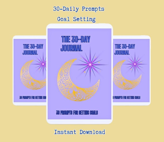 30 daily Goal-Setting prompts, Achieve your Goals, Live your Dream, 30- Day Journal