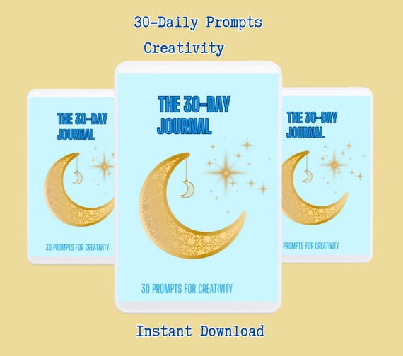 30 Creativity Daily Prompts, Reconnect with Your Creativity, Live Stress-Free, 30 Day Journal