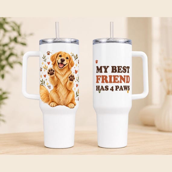 Golden Retriever 40 oz Tumbler: My Best Friend Has 4 Paws