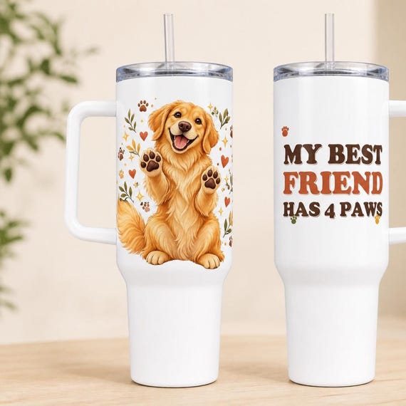 Golden Retriever 40 oz Tumbler: My Best Friend Has 4 Paws